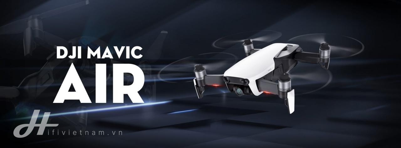 DJI Mavic Air: Nhỏ gọn như DJI Spark, có thể gấp gọn cánh lại như DJI Mavic Pro